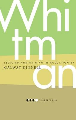 Essential Whitman by Whitman, Walt