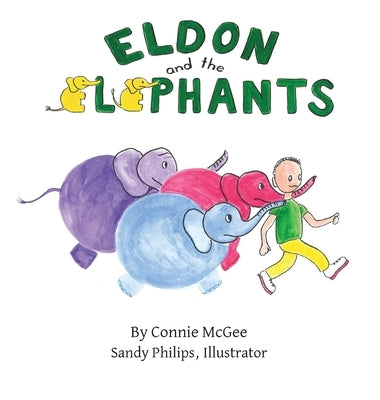 Eldon and the Elephants by McGee, Connie