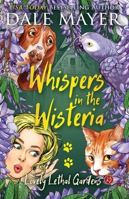 Whispers in the Wisteria by Mayer, Dale