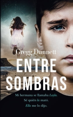 Entre Sombras by Dunnett, Gregg