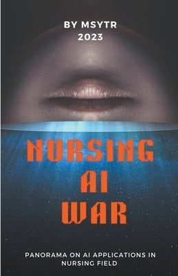 Nursing AI war by Msytr