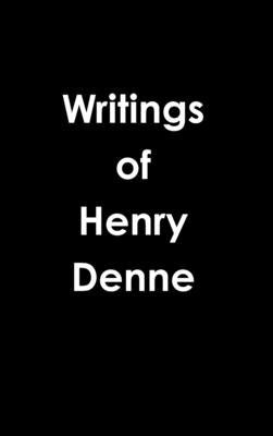 Writings of Henry Denne by Denne, Henry