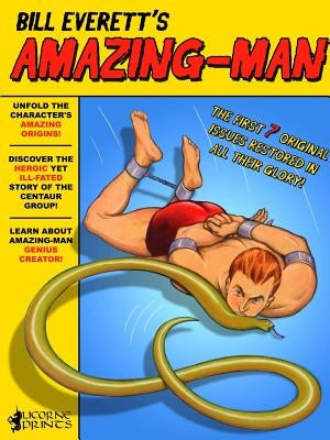 Bill Everett's Amazing Man by Everett, Bill