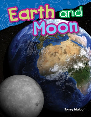Earth and Moon by Maloof, Torrey