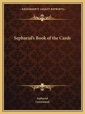 Sepharial's Book of the Cards by Sepharial