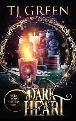 Dark Heart: Paranormal Mysteries by Green, Tj