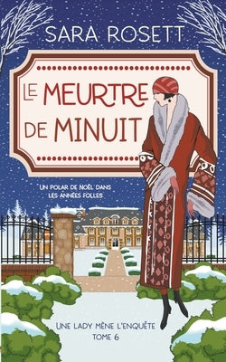 Le Meurtre de Minuit by Rosett, Sara