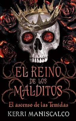 Reino de Los Malditos, El. Vol. 3 by Maniscalco, Kerri