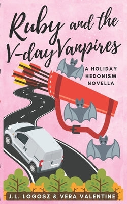 Ruby and the V-Day Vanpires by Valentine, Vera