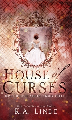 House of Curses (Hardcover) by Linde, K. A.