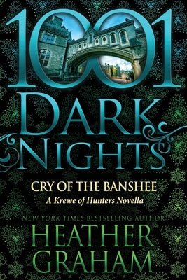 Cry of the Banshee: A Krewe of Hunters Novella by Graham, Heather