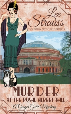 Murder at the Royal Albert Hall by Strauss, Lee