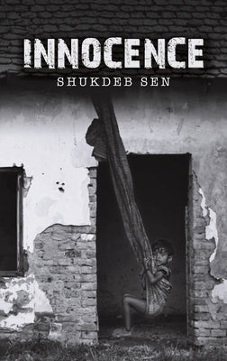Innocence by Sen, Shukdeb