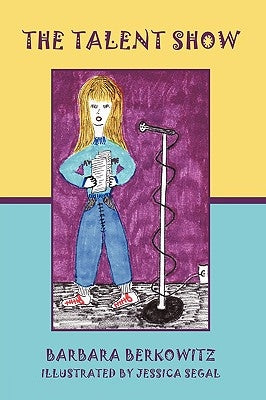 The Talent Show by Berkowitz, Barbara