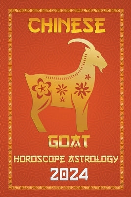 Goat Chinese Horoscope 2024 by Fengshuisu, Ichinghun