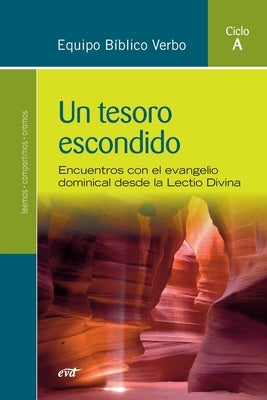 Un tesoro escondido (Ciclo A) by Equipo B&#237;blico Verbo