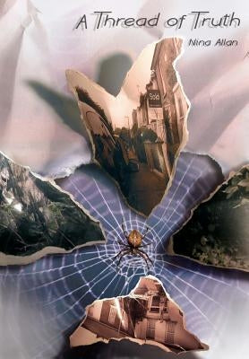 A Thread of Truth by Allan, Nina