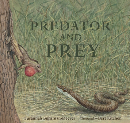 Predator and Prey: A Conversation in Verse by Buhrman-Deever, Susannah