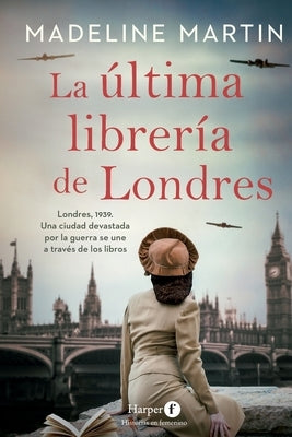 La última librería de Londres by Martin, Madeline