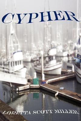 Cypher by Miller, Loretta Scott