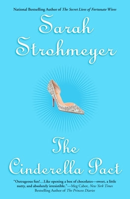 The Cinderella Pact by Strohmeyer, Sarah