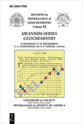 Uranium-series Geochemistry by Bourdon, Bernard