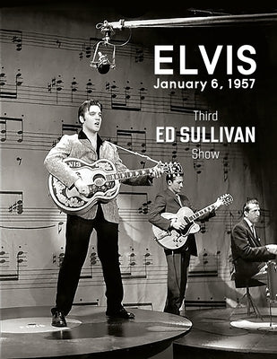 ElvisJanuary1957EdSullivan by Belard, Paul