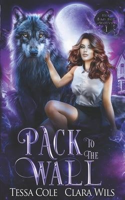Pack to the Wall by Wils, Clara