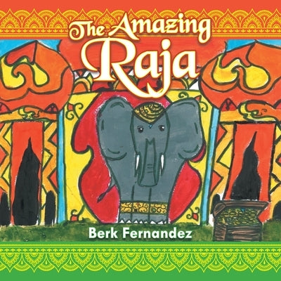 The Amazing Raja by Fernandez, Berk