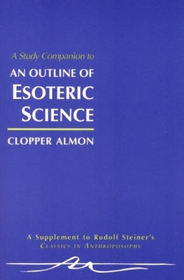 Study Companion to Esoteric Scienc by Almon, Clopper