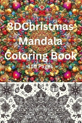 Joyful Christmas Mandala Coloring Book: Festive Designs for Relaxation and Stress Relief - Ideal Holiday Gift with Intricate Patterns, Seasonal Scenes by Rajah, Praba