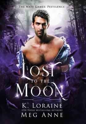 Lost to the Moon by Anne, Meg
