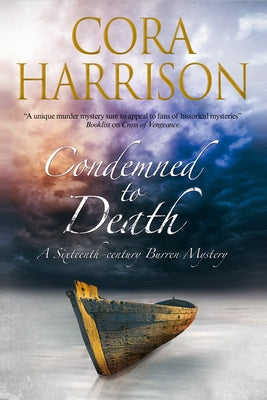 Condemned to Death by Harrison, Cora
