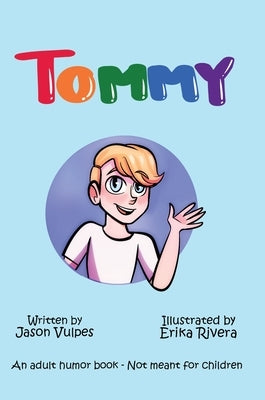 Tommy by Vulpes, Jason