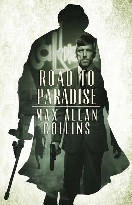 Road to Paradise by Collins, Max Allan