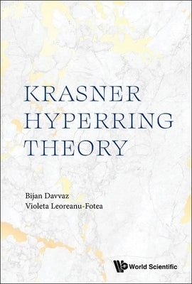 Krasner Hyperring Theory by Davvaz, Bijan