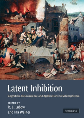 Latent Inhibition by Lubow, Robert