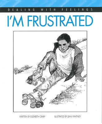I'm Frustrated by Crary, Elizabeth