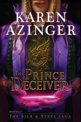 The Prince Deceiver by Azinger, Karen L.