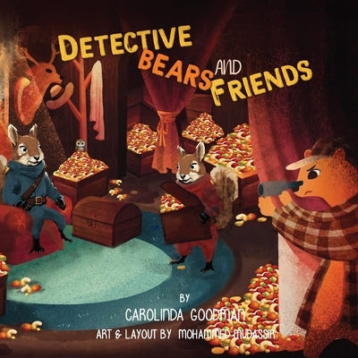 Detective Bears and Friends by Goodman, Carolinda
