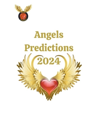 Angels Predictions 2024 by Astr?logas, Rubi