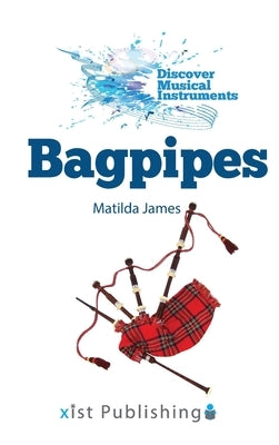 Bagpipes by James, Matilda