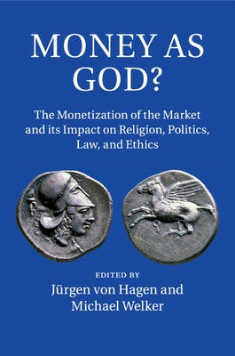 Money as God? by Hagen, JÃ¼rgen Von