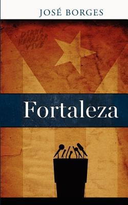 Fortaleza by Borges, JosÃ©