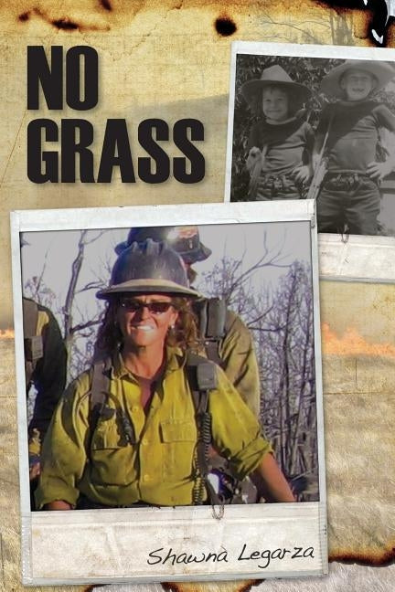 No Grass by Legarza, Shawna
