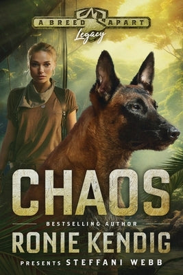 Chaos: A Breed Apart Novel LARGE PRINT EDITION by Kendig, Ronie