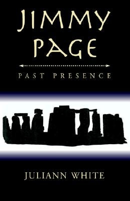Jimmy Page Past Presence by Juliann White