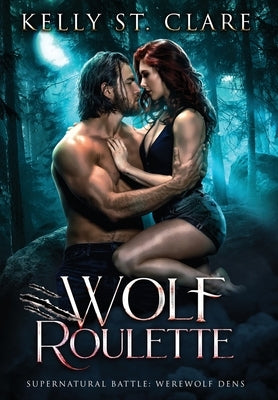Wolf Roulette by St Clare, Kelly