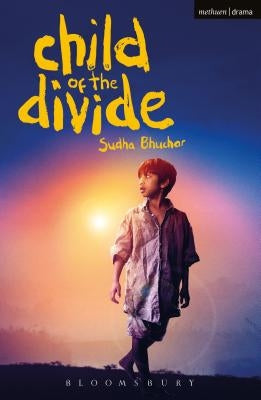 Child of the Divide by Bhuchar, Sudha