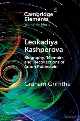 Leokadiya Kashperova by Griffiths, Graham